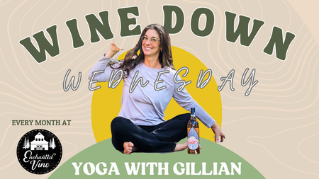 Wine Down Wednesday Yoga with Gillian